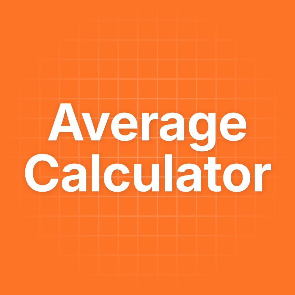 Average Calculator Tool | Easy Way to Find the Average 2026